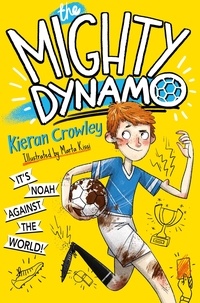 Kieran Crowley et Marta Kissi - The Mighty Dynamo.