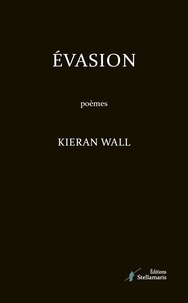 Kieran Wall - Evasion.