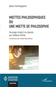 Miettes philosophiques ou une miette de philosophie