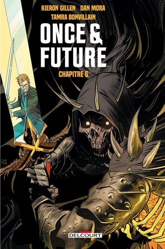 Once and Future Chapitre 6