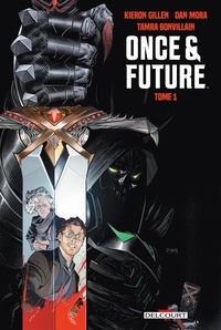 Kieron Gillen - Once and Future T01.