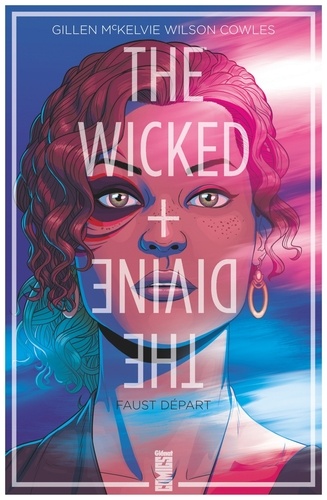 The Wicked + The Divine Tome 1 Faust départ