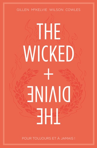The Wicked + The Divine Tome 8 Pour toujours et à jamais !