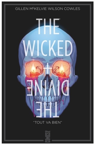 The Wicked + The Divine Tome 9 "Tout va bien"