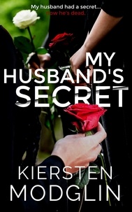  Kiersten Modglin - My Husband's Secret.