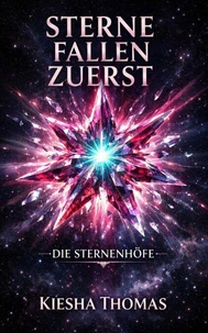Sterne fallen zuerst