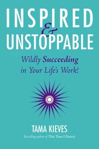 Inspired &amp; Unstoppable