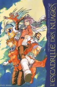L'escadrille des nuages Tome 3