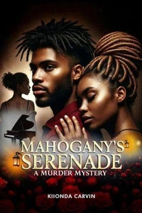 Mahogany's Serenade