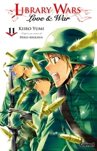Kiiro Yumi - Library Wars Tome 11 : .