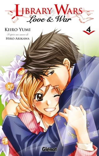 Kiiro Yumi et Hiro Arikawa - Library Wars Tome 4 : .