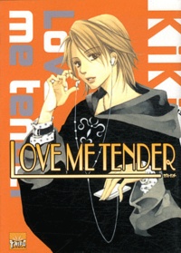  Kiki - Love me tender Tome 6 : .