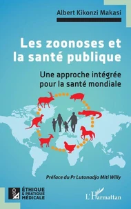 Les zoonoses et la santé publique