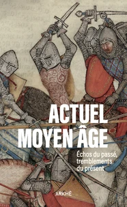 Actuel moyen âge