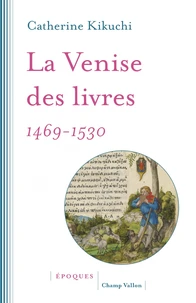 La Venise des livres 1469-1530