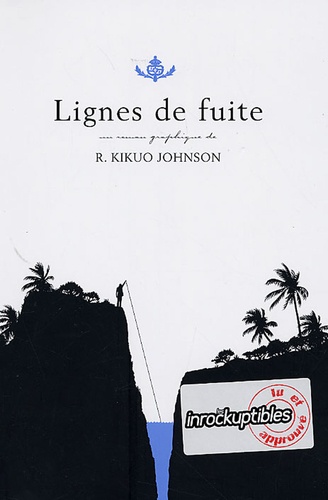 Kikuo Johnson - Lignes de fuite.