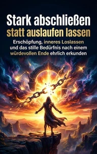 Stark abschließen statt auslaufen lassen