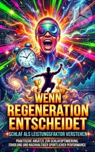 Wenn Regeneration entscheidet: Schlaf als Leistungsfaktor verstehen