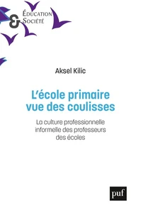 L'école primaire vue des coulisses