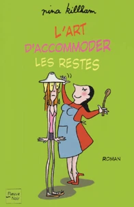 L'art d'accomoder les restes