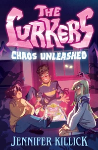 The Lurkers: Chaos Unleashed