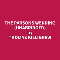 The Parsons Wedding (Unabridged)