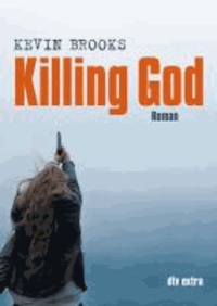 Killing God - Roman.