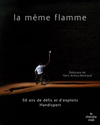 La même flamme