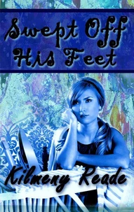Swept Off His Feet (A Sycamore Country Short Story)