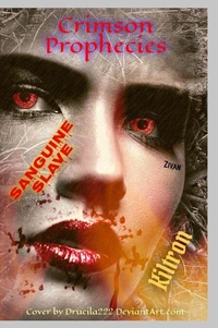 Sanguine Slave Crimson Prophecies (Crypt 6)