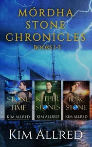 Mórdha Stone Chronicles (Books 1-3)