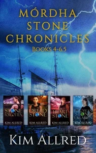 Mórdha Stone Chronicles (Books 4-6.5)