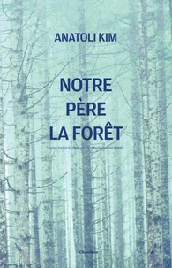 Notre Père la Forêt