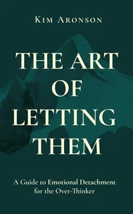The Art of Letting Them