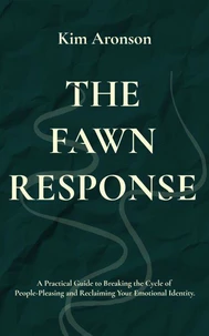 The Fawn Response