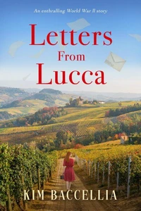 Letters From Lucca