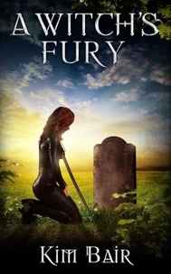A Witch's Fury