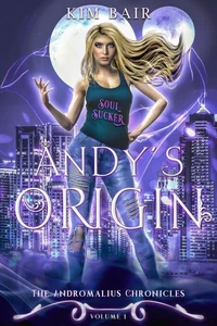 Andy's Origin