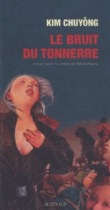 Le bruit du tonnerre