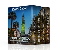  Kim Cox - Lana Malloy Paranormal Mystery Series - Four Novella Set - Lana Malloy Paranormal Mystery Box Sets, #4.