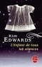 Kim Edwards - L'Enfant de tous les silences.