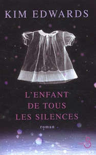 L'enfant de tous les silences