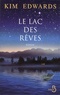 Kim Edwards - Le lac des rêves.