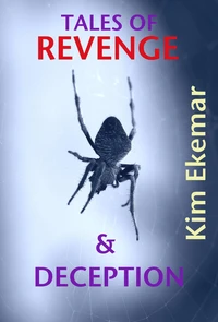 Tales of Revenge &amp; Deception