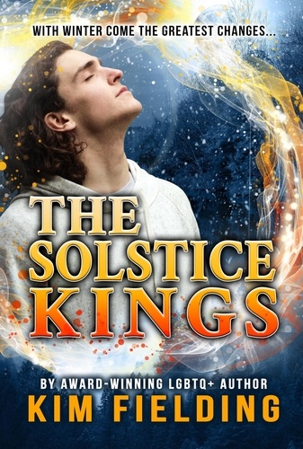  Kim Fielding - The Solstice Kings.
