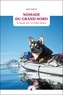 Kim Hafez - Nomade du Grand Nord - En kayak avec un chien esquimo.
