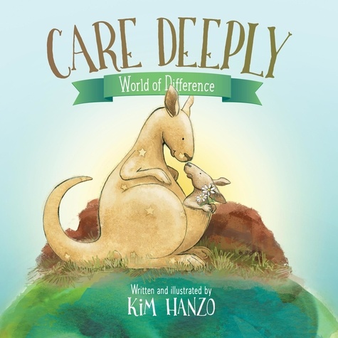  Kim Hanzo - Care Deeply - World of Difference, #5.