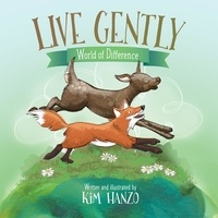  Kim Hanzo - Live Gently - World of Difference, #4.