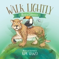  Kim Hanzo - Walk Lightly - World of Difference, #2.