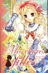 Mes chères filles Tome 2